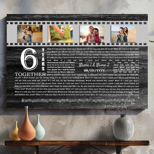Custom 6th Anniversary Canvas - What If I Told You I Love You?
