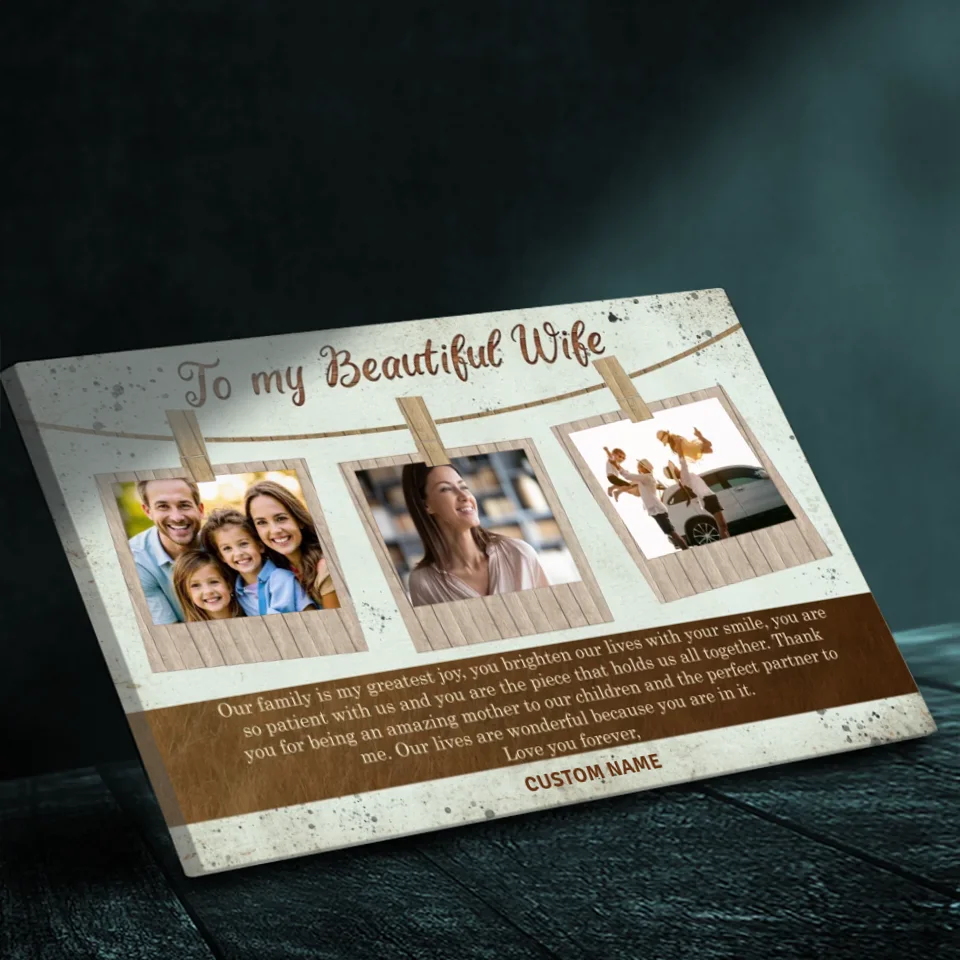 A Loving Tribute to My Beautiful Wife - Customizable Family Canvas Art
