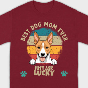 Best Dog Mom Ever T-Shirt by 89Prints – Customizable with Your Dog's Name