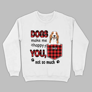 Custom Dog T-Shirt by 89Prints – Dogs Make Me Happy, You Not So Much