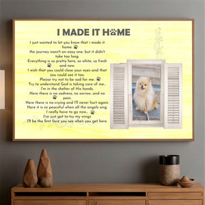 I Make It Home Custom Pet Poster A Thoughtful and Heartwarming Gift for Pet Lovers - 89Prints