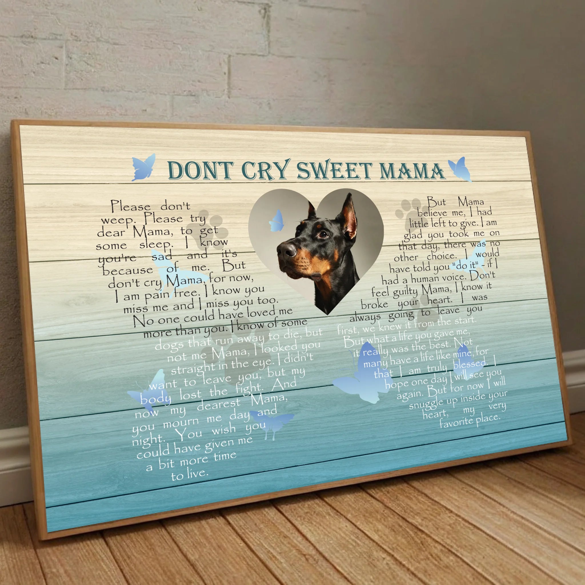 Dont Cry Sweet Mama Poster A Custom Pet Memorial Gift - 89Prints