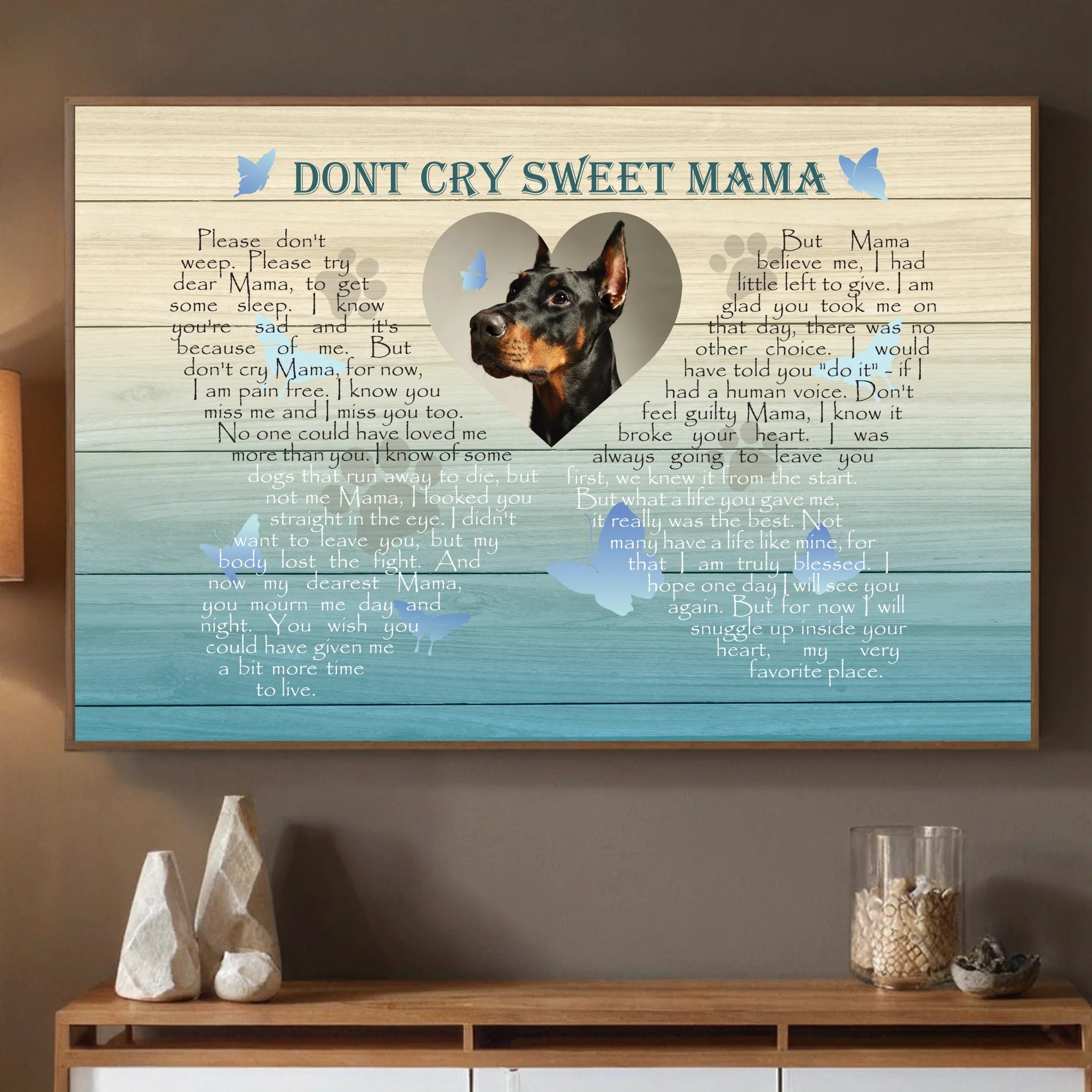 Dont Cry Sweet Mama Poster A Custom Pet Memorial Gift - 89Prints