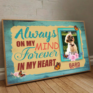 89Prints-Personalized Dog Poster – Always on My Mind, Forever in My Heart Tribute