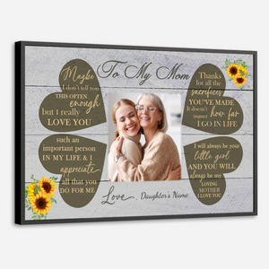 Sincere Words to Mom: Custom Mom Poster to Make Her Smile Every Day - 89Prints