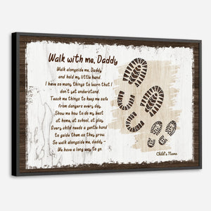 Custom Dad Poster – A Touching Message Inspired by the Poem “Walk With Me, Daddy” - 89Prints