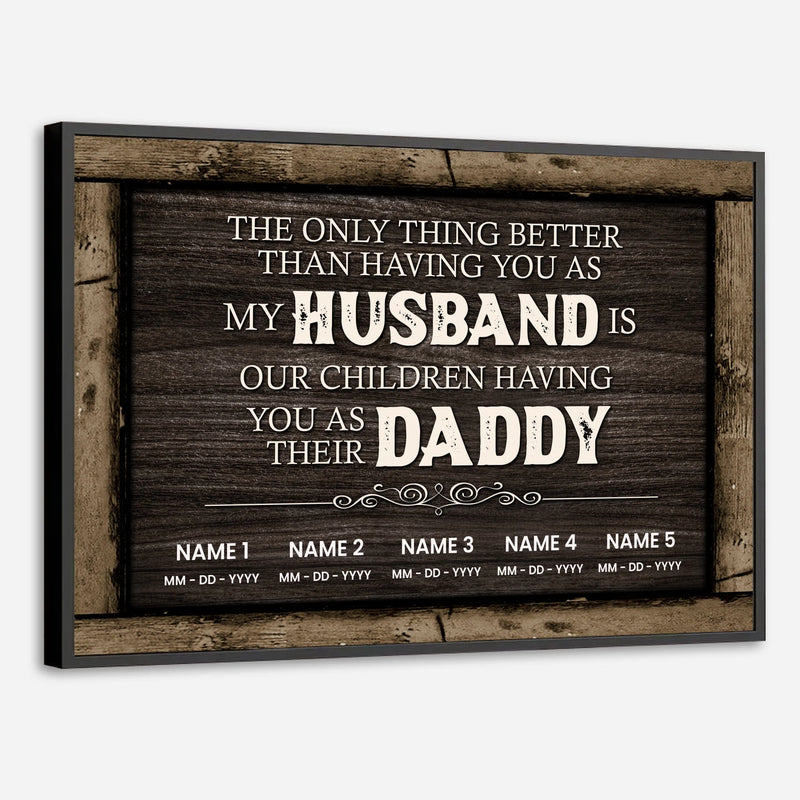 Heartfelt Tribute Poster for Husband and Daddy – Personalized & Meaningful - 89Prints