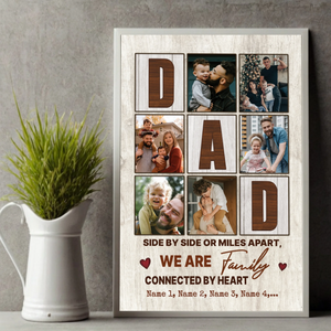 Custom Family Poster – Side by Side or Miles Apart, Connected by Heart - 89Prints