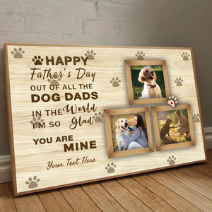 Happy Fathers Day to the Best Dog Dad Customizable Poster - 89Prints