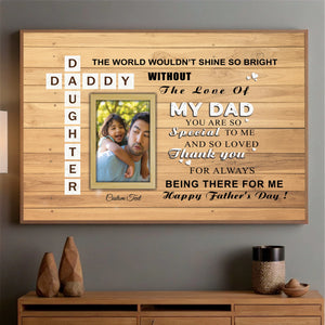 Customizable Daddy Poster A Father is Someone You Look Up To from 89Prints