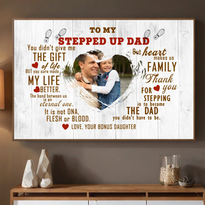 Personalized “Stepped Up Dad” Poster – Celebrate the Dad Who Always Shows Up - 89Prints