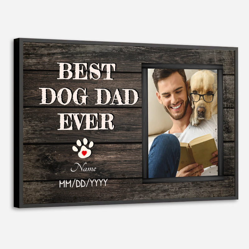 Best Dog Dad Ever Poster – A Fun & Personalized Gift for Pet-Loving Dads - 89Prints