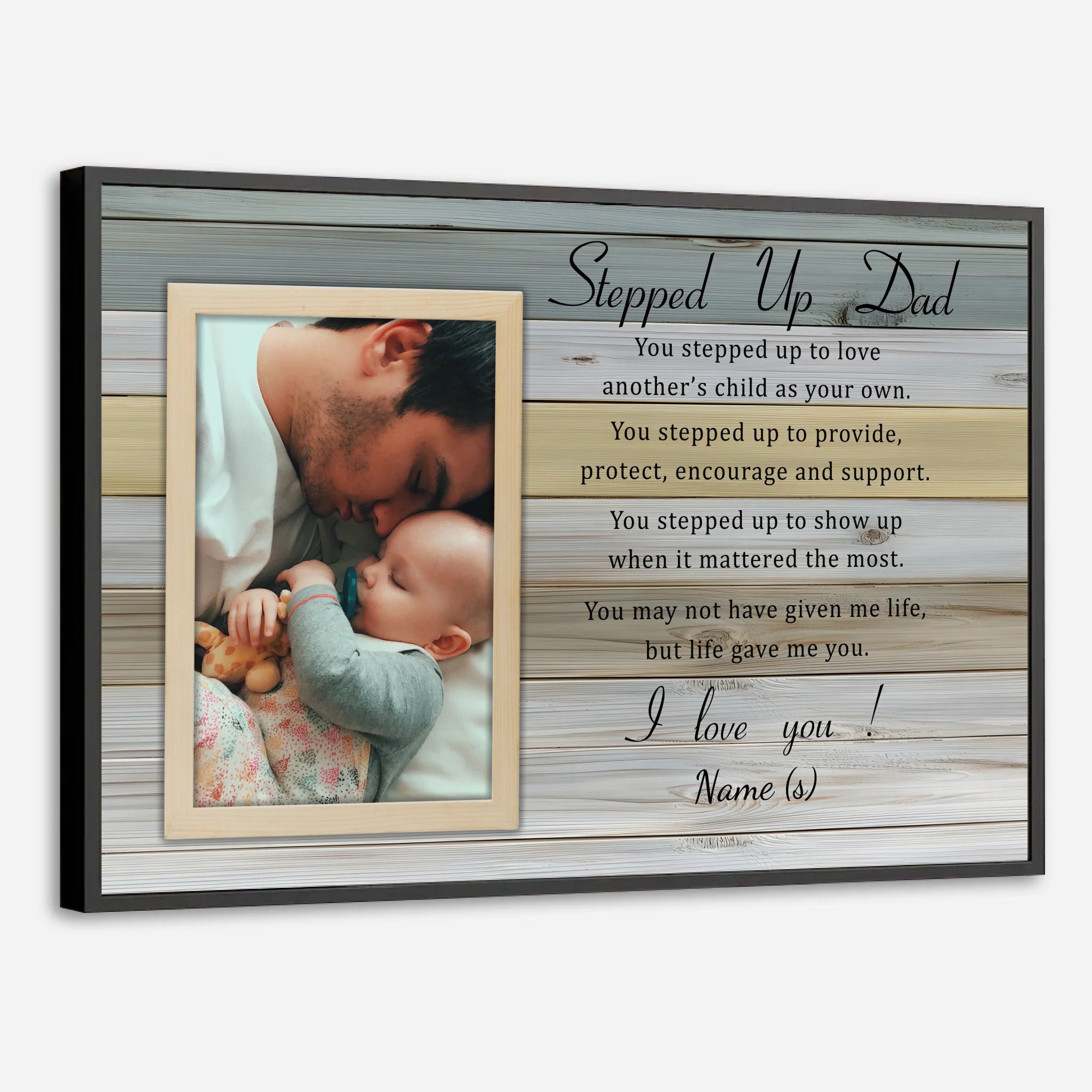 Personalized Poster – “Stepped Up Dad” | A Heartfelt Tribute to the Dad Who Goes Above and Beyond - 89Prints