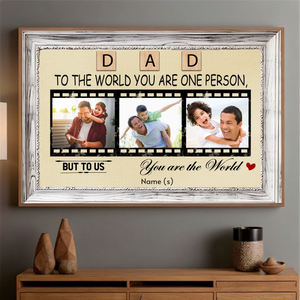 Celebrate Dad with a Personalized “Dad, You’re Our World” Poster - 89Prints