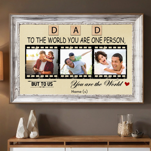 Celebrate Dad with a Personalized “Dad, You’re Our World” Poster - 89Prints