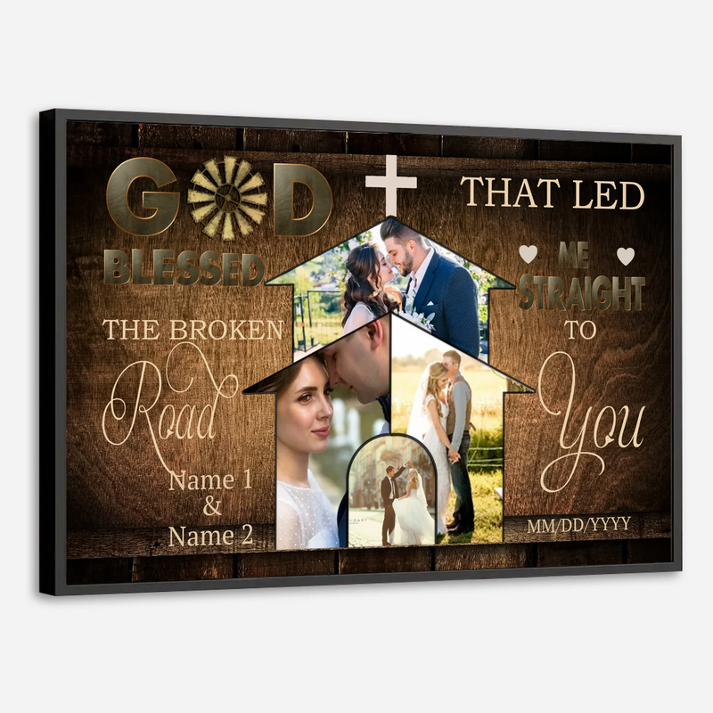 Blessed – The Broken Road to You Personalized Love Poster - 89Prints