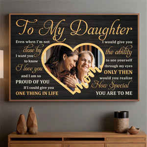 Personalized Poster for Daughters – A Message Straight from the Heart - 89Prints