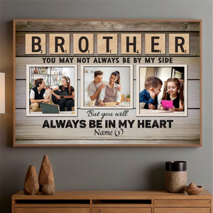 Cherish Your Brother with a Customizable Poster – A Lasting Tribute of Love - 89Prints