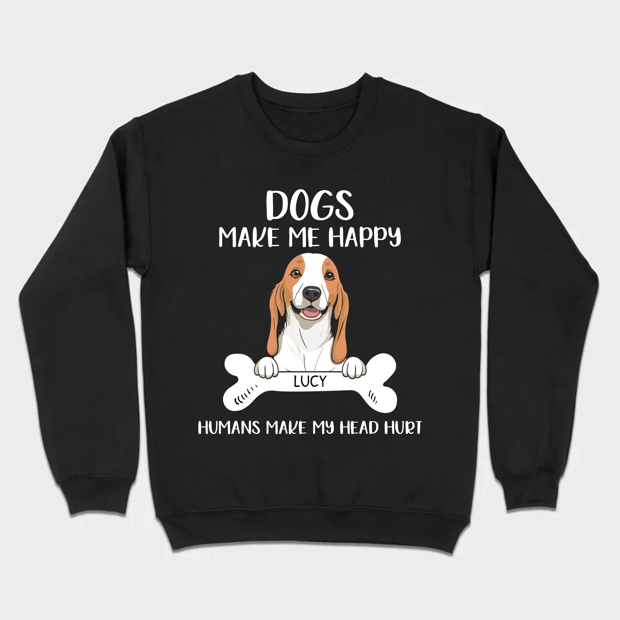 Custom Dog T-Shirt – 'Dogs Make Me Happy, Humans Make My Head Hurt' – 89Prints