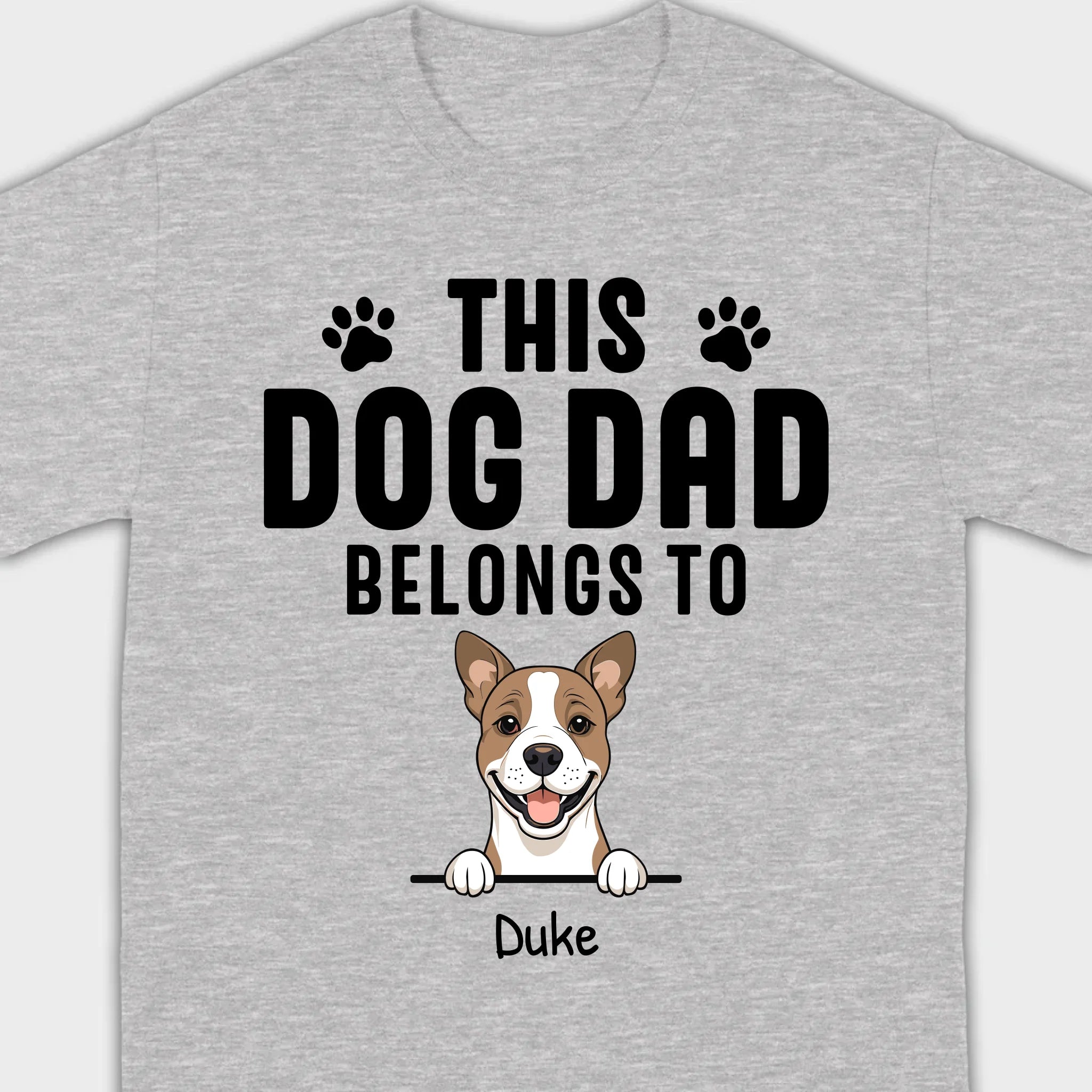 Custom 'This Dog Dad Belongs To' T-Shirt – Personalize with Your Dog's Name | 89Prints