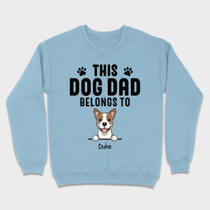 Custom 'This Dog Dad Belongs To' T-Shirt – Personalize with Your Dog's Name | 89Prints