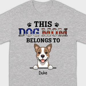 Personalized 'This Dog Mom/Dad Belongs To' T-Shirt – Customizable – 89Prints