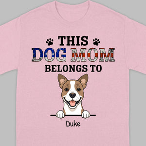Personalized 'This Dog Mom/Dad Belongs To' T-Shirt – Customizable – 89Prints