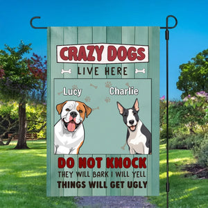 Crazy Dogs Live Here Flag – Customize Icons and Names with 89Prints