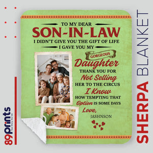 Personalized Blanket – A Funny Gift for Son-in-Law from Father-in-Law or Mother-in-Law - 89Prints