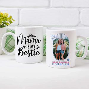Bestie Mama Mug – Personalized Gift with Forever Quote - 89Prints