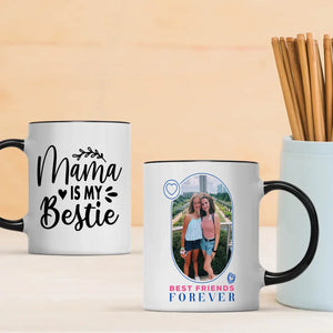 Bestie Mama Mug – Personalized Gift with Forever Quote - 89Prints