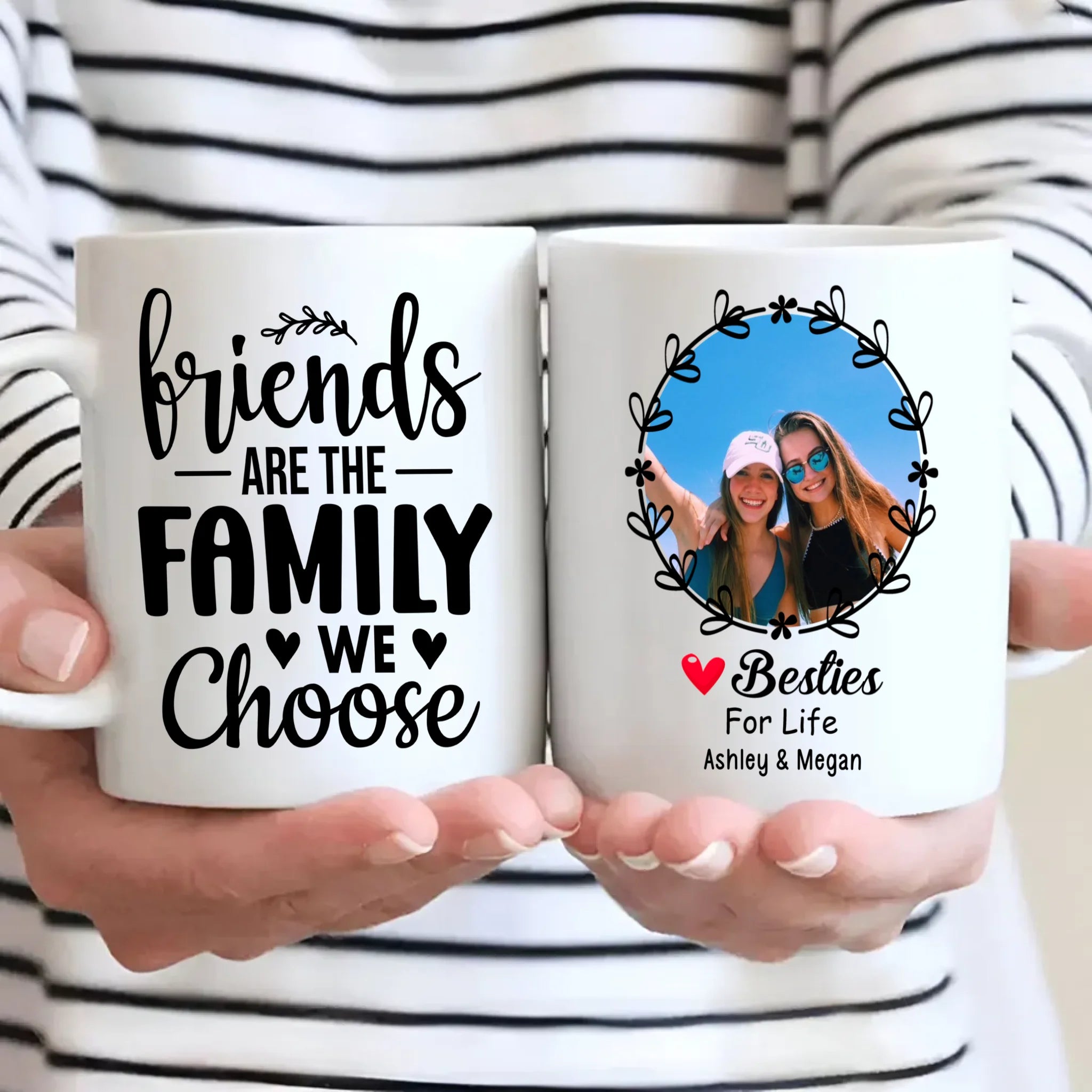Friends Are the Family We Choose – Personalized Mug - 89Prints