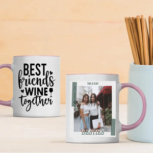 Personalized Best Friends Wine Mug – Birthday Gift for Besties - 89Prints