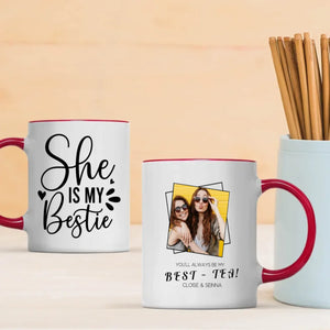 Personalized Mug – She Is My Bestie - 89Prints