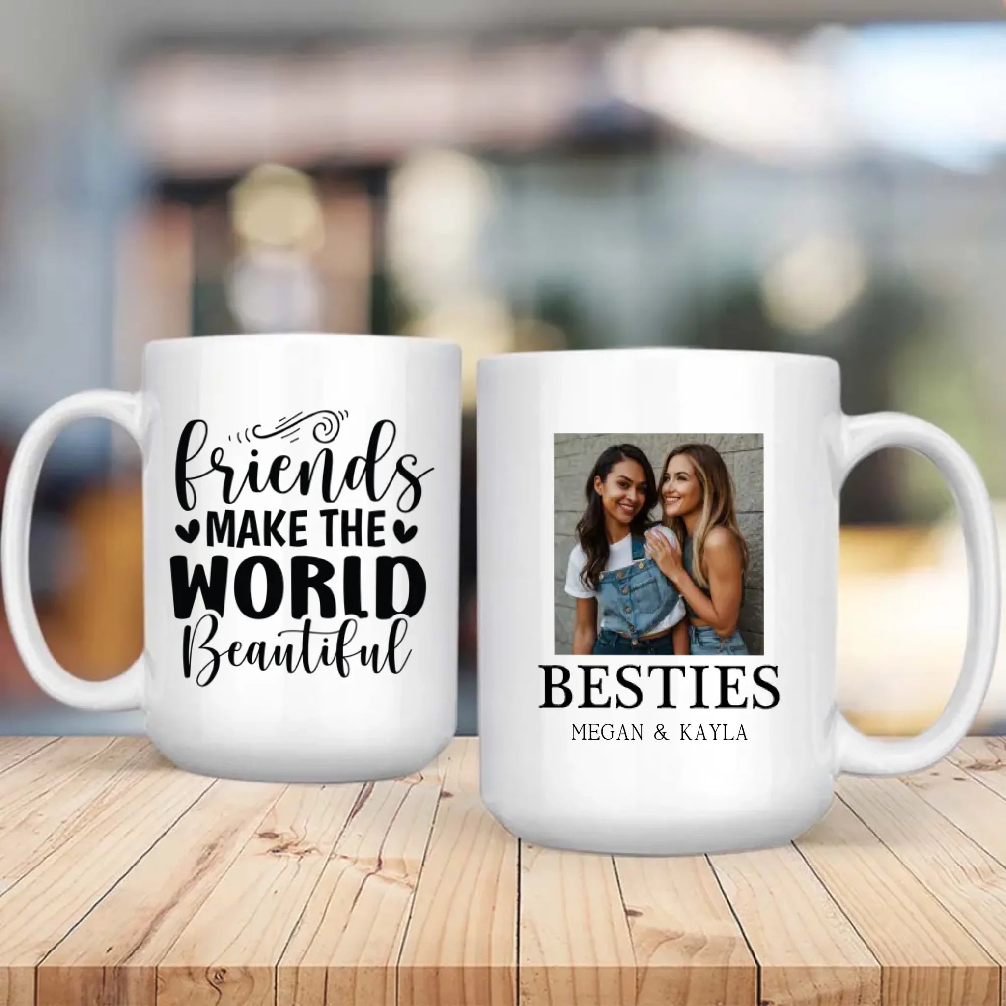 Personalized Mug Gift – Friends Make the World Beautiful - 89Prints