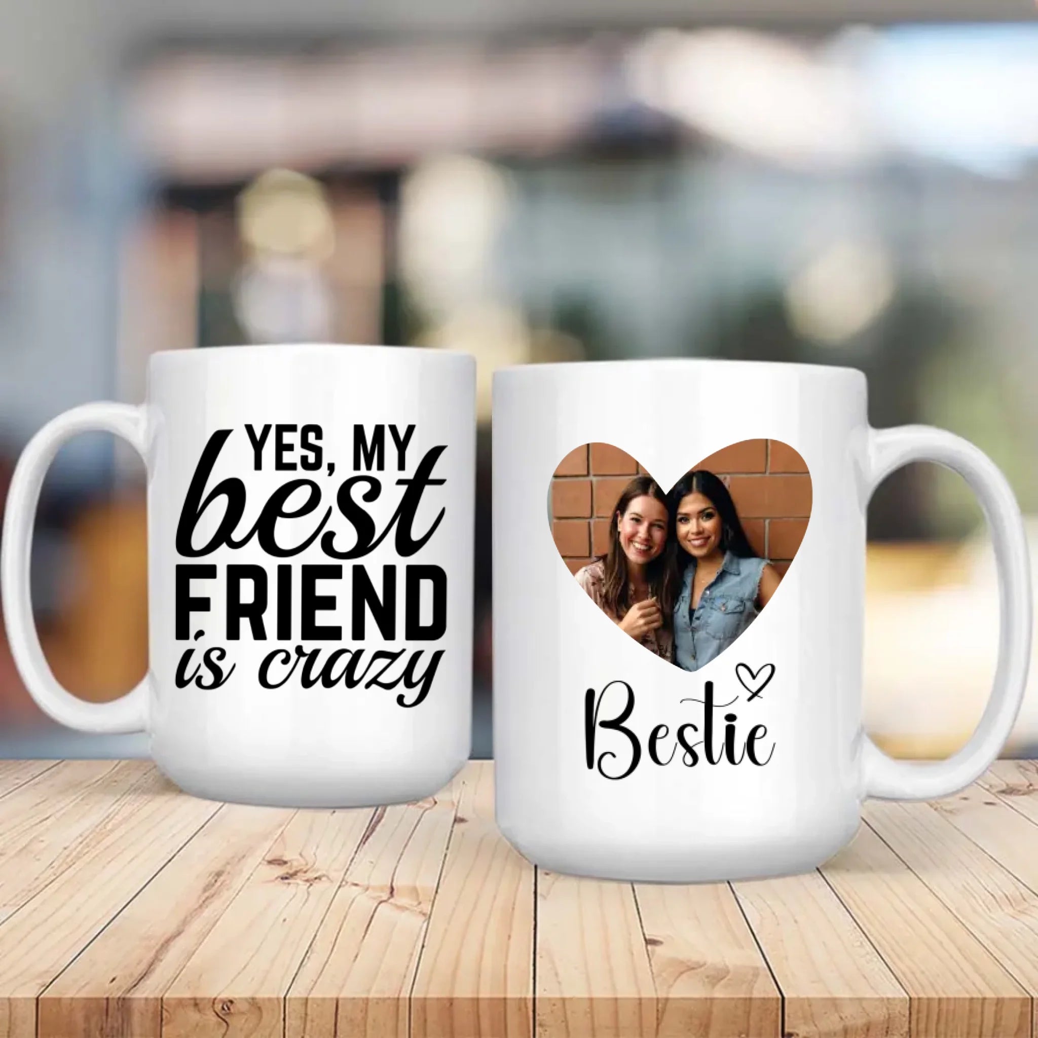 Personalized Mug Gift – Proof That Yes, My Best Friend Is Crazy - 89Prints
