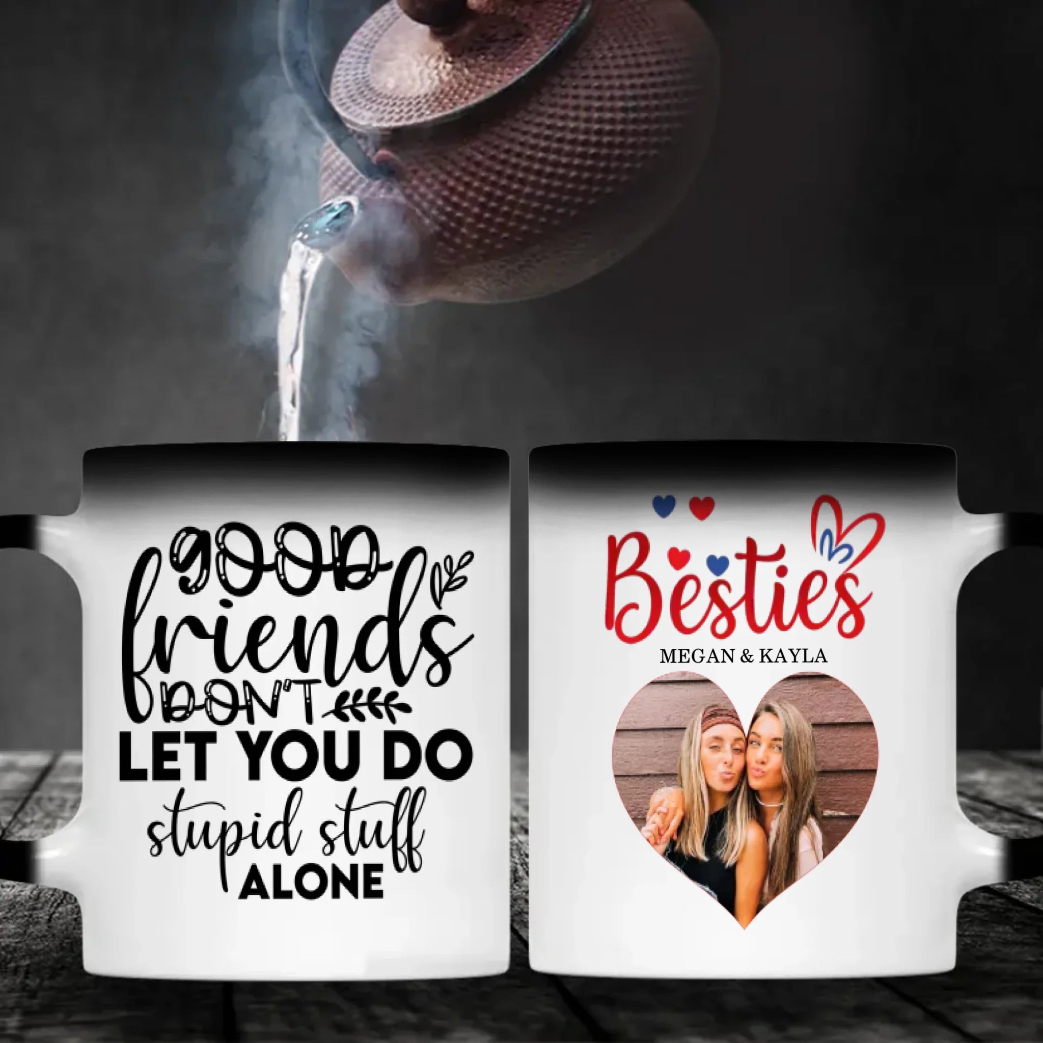 Custom Good Friend Mug – Made Just for Our Story - 89Prints