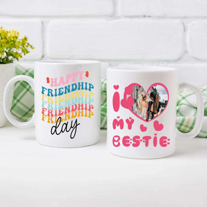 A Mug Full of Love – Customizable Bestie Gift for Every Sip - 89Prints