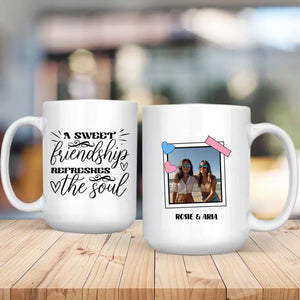 A Sweet Friendship Refreshes the Soul Mug – Meaningful Bestie Gift-89Prints