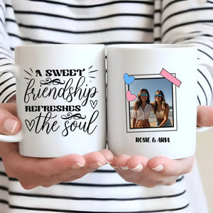 A Sweet Friendship Refreshes the Soul Mug – Meaningful Bestie Gift-89Prints