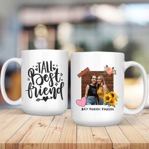 Personalized Tall Best Friend Mug – Funny Gift for Bestie - 89Prints