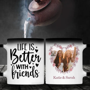 Friendship Quote Ceramic Mug – Life Is Better with Friend Cup – 89Prints