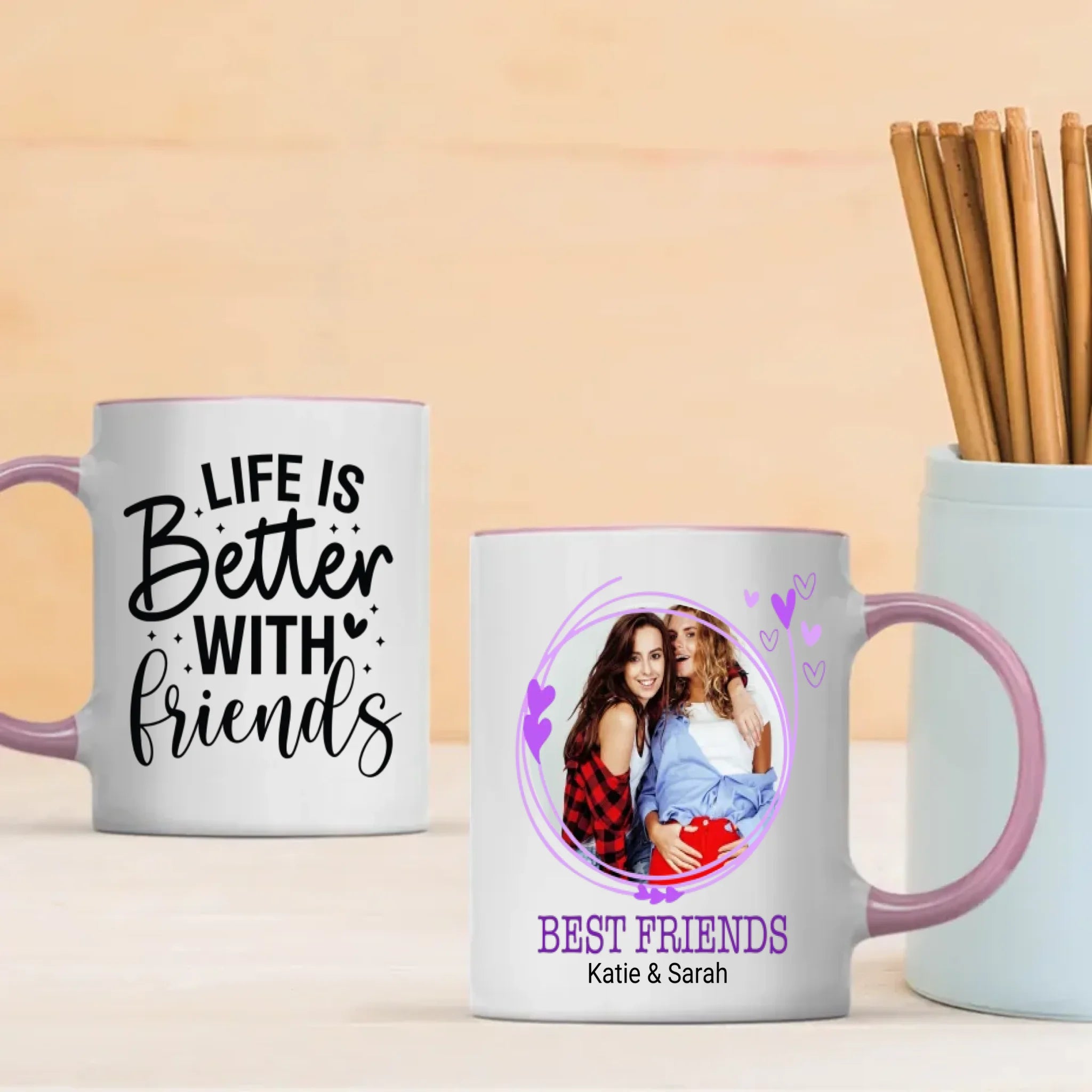 Life Is Better With Friend Mug – Sweet Gift for Besties - 89Prints