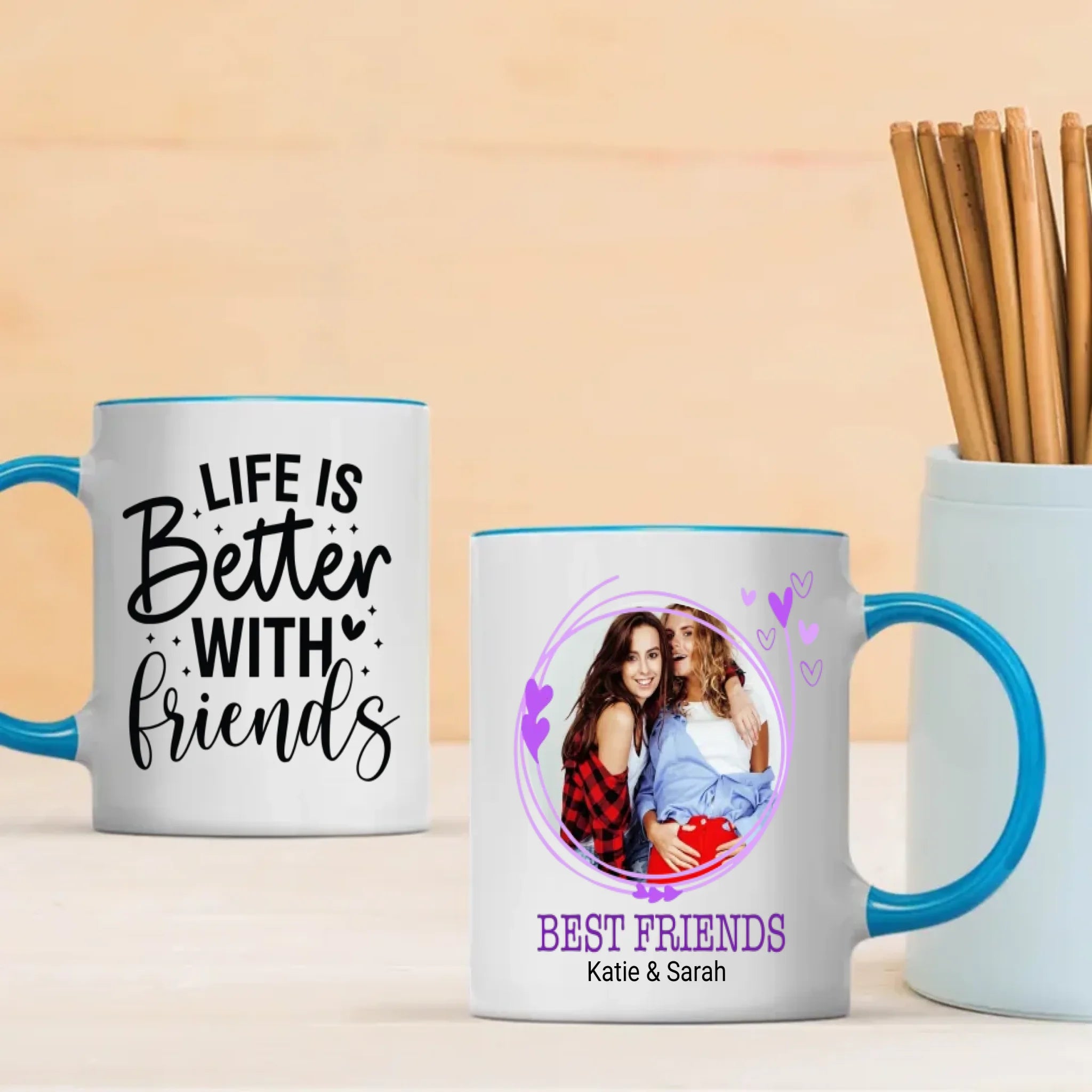 Life Is Better With Friend Mug – Sweet Gift for Besties - 89Prints