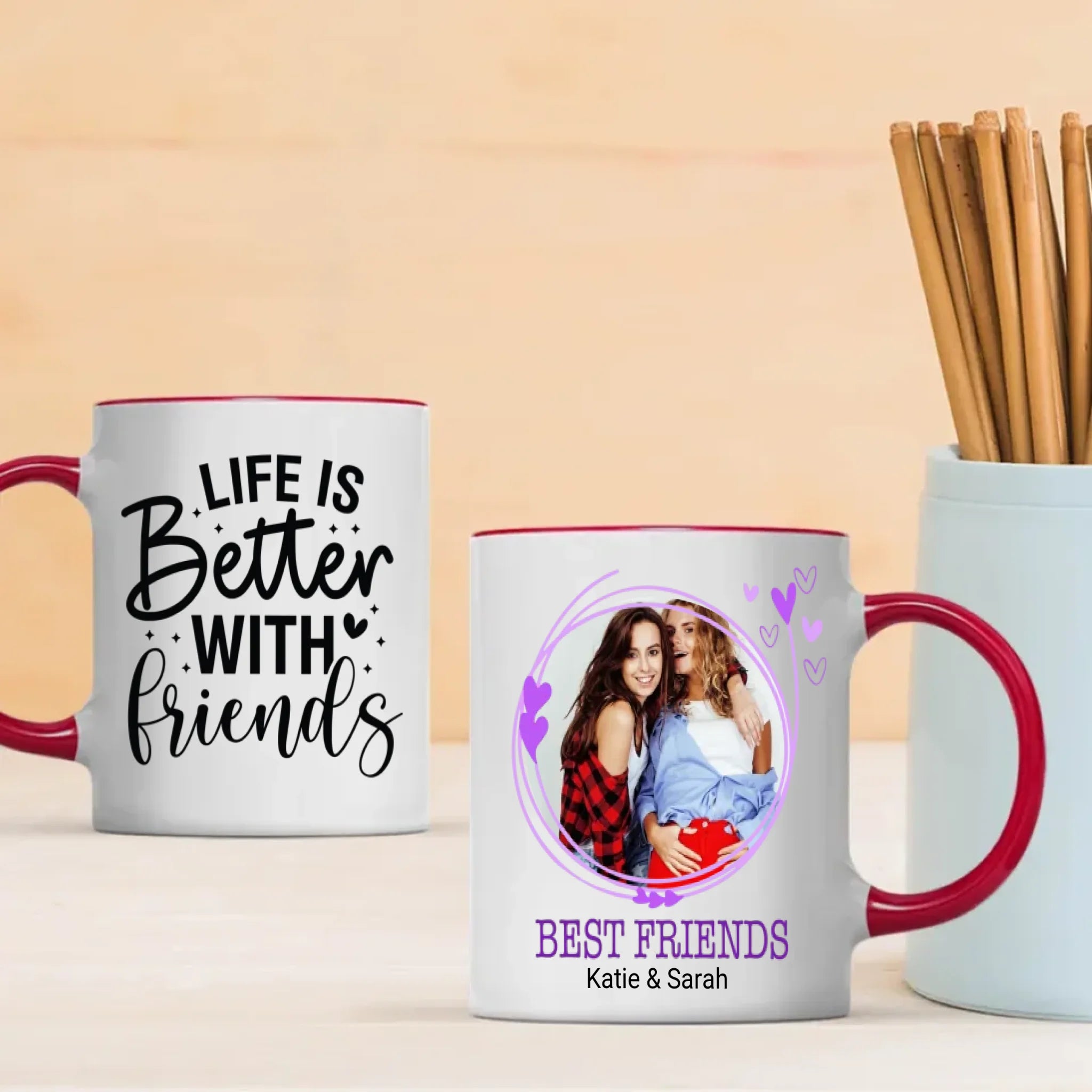 Life Is Better With Friend Mug – Sweet Gift for Besties - 89Prints