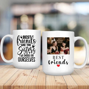 Work Besties Gift – Best Friends Are the Sisters We Choose for Ourselves Mug – 89Prints