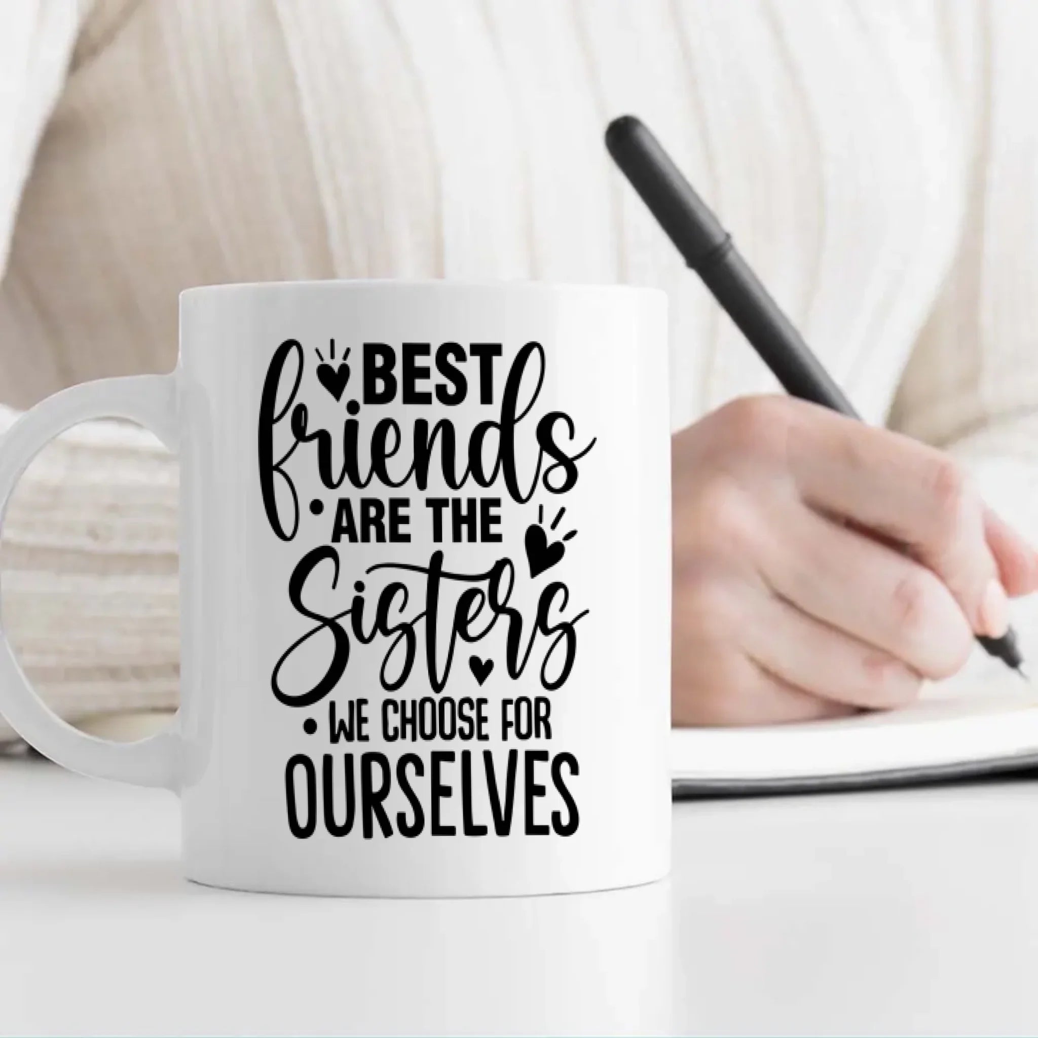 Work Besties Gift – Best Friends Are the Sisters We Choose for Ourselves Mug – 89Prints
