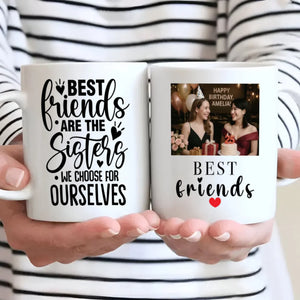 Work Besties Gift – Best Friends Are the Sisters We Choose for Ourselves Mug – 89Prints