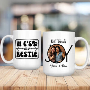 Cute Friendship Gift – He’s My Bestie Mug – 89Prints