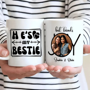 Cute Friendship Gift – He’s My Bestie Mug – 89Prints